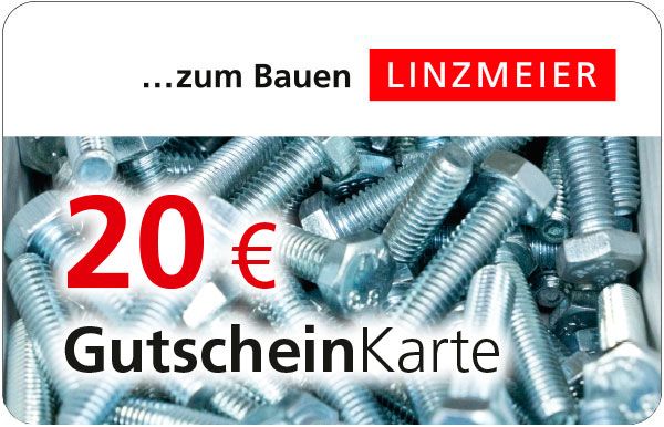 Linzmeier Baustoffe - Gutscheinkarte 20 Euro